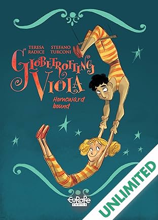 Globetrotting Viola Vol. 3: Homeward Bound